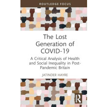 The Lost Generation of COVID19 by Jatinder Hayre Hardcover Book