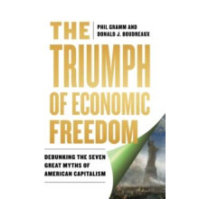 The Triumph of Economic Freedom by Donald J. Boudreaux Hardcover Book