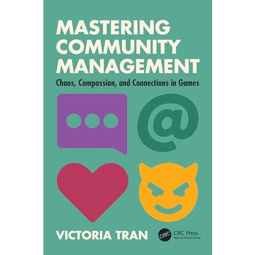 Mastering Community Management by Victoria Tran Paperback Book