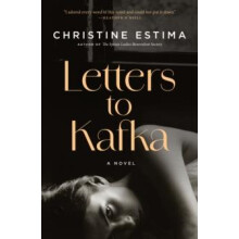 Letters to Kafka by Christine Estima Paperback Book