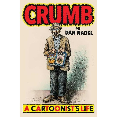 Crumb by Dan Nadel Hardcover Book