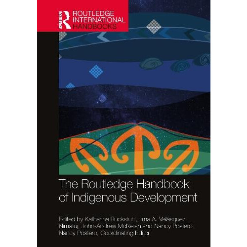 The Routledge Handbook of Indigenous Development Paperback Book