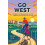 Go West by Steve Silk Paperback Book 1