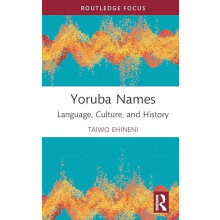 Yoruba Names by Taiwo Ehineni Hardcover Book