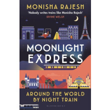 Moonlight Express by Monisha Rajesh Hardcover Book