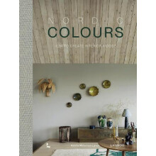 Nordic Colours by Katrine MartensenLarsen Hardcover Book