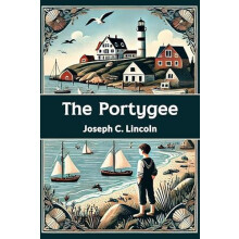 The Portygee by Joseph C. Lincoln Paperback Book