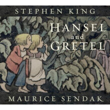 Hansel and Gretel by Stephen King Hardcover Book