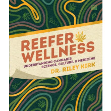 Reefer Wellness by Riley Dr. Kirk Hardcover Book