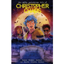 The Oddly Pedestrian Life of Christopher Chaos Volume 2 by Isaac Goodh