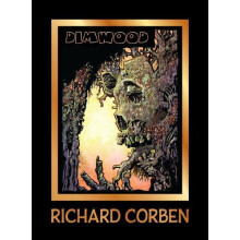 Dimwood by Richard Corben Hardcover Book