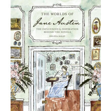 The Worlds of Jane Austen by Helena Kelly Hardcover Book