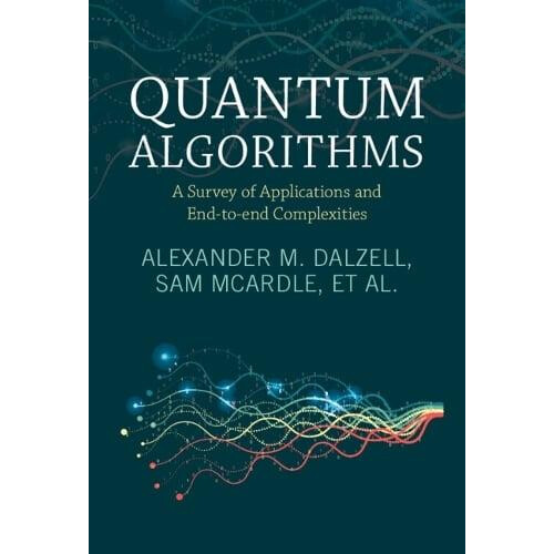Quantum Algorithms by Aleksander Yale University Kubica Paperback Book