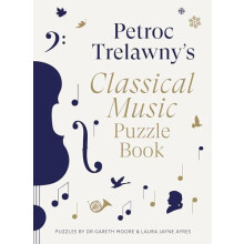 Petroc Trelawnys Classical Music Puzzle Book by Laura Jayne Ayres Pape