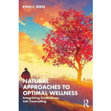 Natural Approaches to Optimal Wellness by Reese Ryan F. Oregon State U
