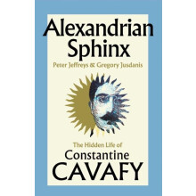 Alexandrian Sphinx by Gregory Jusdanis Hardcover Book