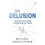 The Delusion by Michael Christopher Paperback Book 1