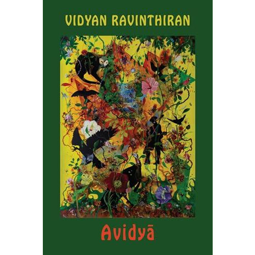 Avidya by Vidyan Ravinthiran Paperback Book