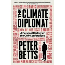 The Climate Diplomat by Peter Betts Hardcover Book