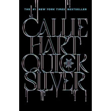 Quicksilver by Callie Hart Hardcover Book