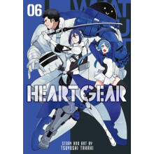 Heart Gear Vol. 6 by Tsuyoshi Takaki Paperback Book