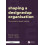 Shaping a DesignedUp Organisation by Emma Carter Paperback Book 1