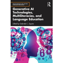 Generative AI Technologies Multiliteracies and Language Education Pape
