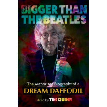 Bigger Than The Beatles by Tim Quinn Paperback Book