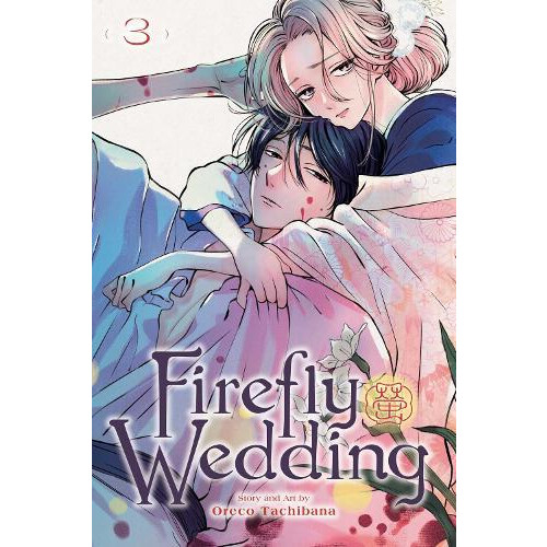 Firefly Wedding Vol. 3 by Oreco Tachibana Paperback Book