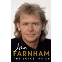 The Voice Inside by John Farnham Hardcover Book