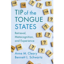 Tip of the Tongue States by Bennett L. Florida International Universit