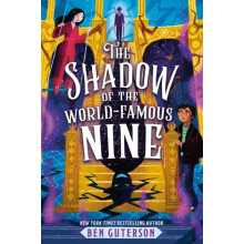 The Shadow of the WorldFamous Nine by Ben Guterson Hardcover Book
