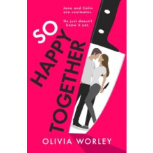 So Happy Together by Olivia Worley Hardcover Book