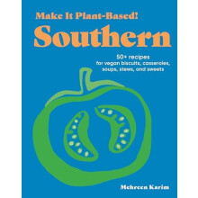 Make It PlantBased Southern by Mehreen Karim Hardcover Book