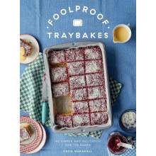 Foolproof Traybakes by Katie Marshall Hardcover Book