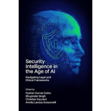 Security Intelligence in the Age of AI Hardcover Book