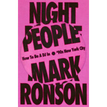 Night People by Mark Ronson Hardcover Book