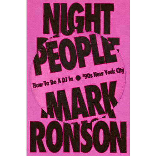 Night People by Mark Ronson Hardcover Book