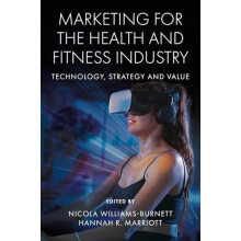 Marketing for the Health and Fitness Industry Hardcover Book