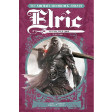 The Michael Moorcock Library Elric The Balance Lost Vol.2 by Chris Rob