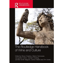 The Routledge Handbook of Wine and Culture Paperback Book