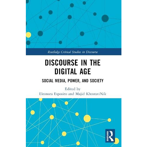 Discourse in the Digital Age Paperback Book