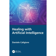 Healing with Artificial Intelligence by Daniele Caligiore Paperback Bo