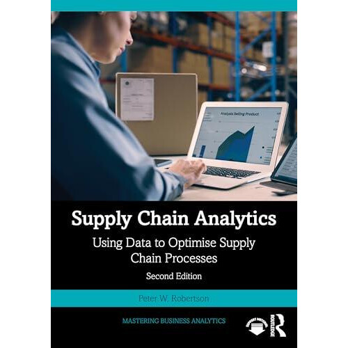Supply Chain Analytics by Peter W. Robertson Paperback Book