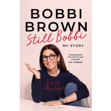 Still Bobbi by Bobbi Brown Hardcover Book