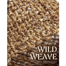 Wild Weave by Alice Fox Hardcover Book