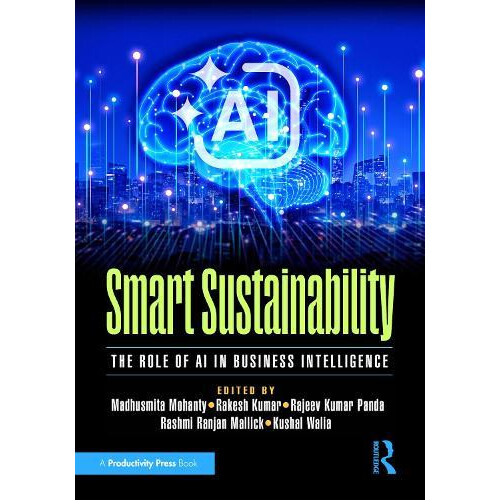 Smart Sustainability by Kushal Walia Paperback Book