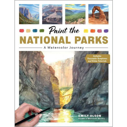 Paint the National Parks by Emily Olson Paperback Book