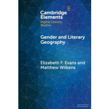Gender and Literary Geography by Wilkens Matthew Cornell University Ne