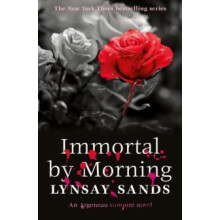 Immortal by Morning by Lynsay Sands Paperback Book